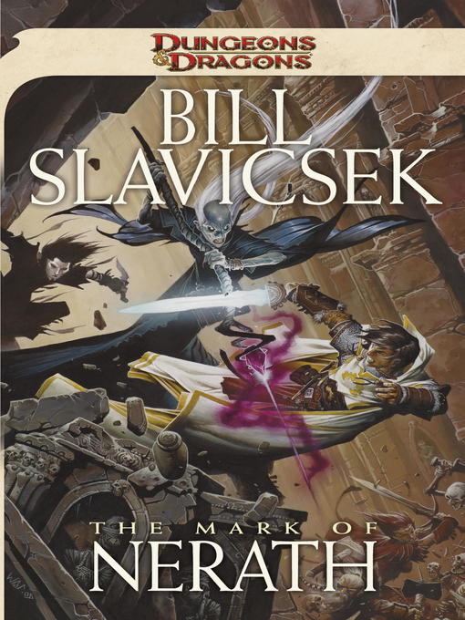 Title details for The Mark of Nerath by Bill Slavicsek - Available